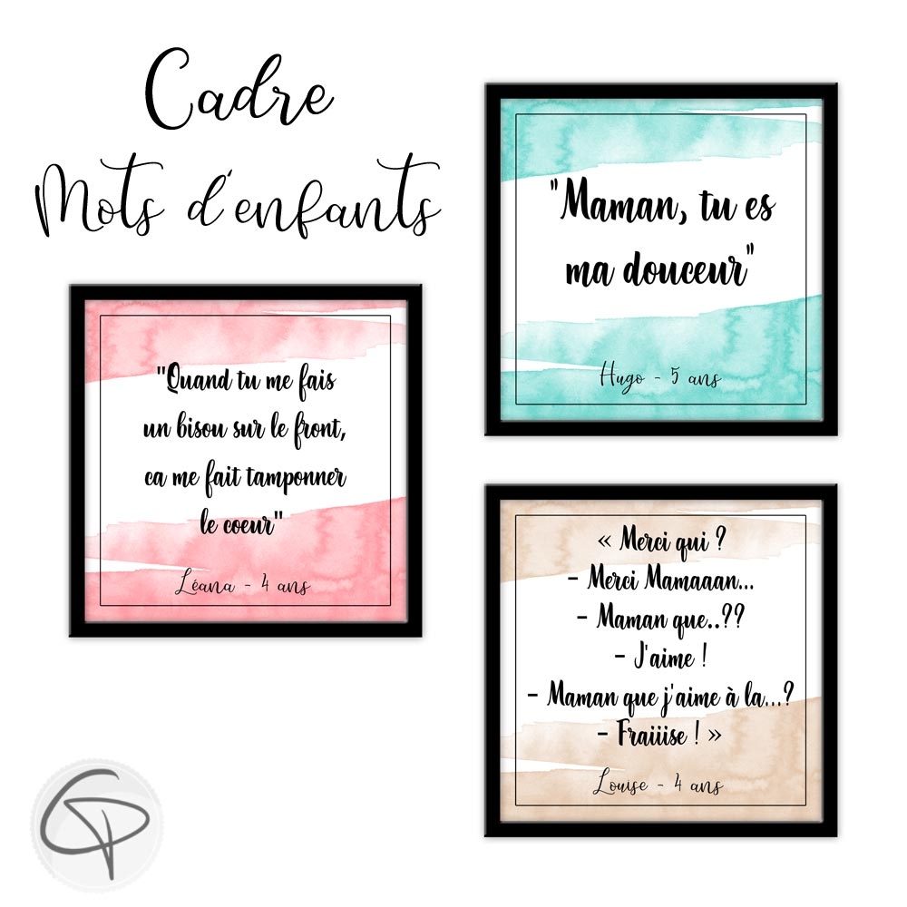 Cadre personnalisable avec les plus belles phrases de vos enfants